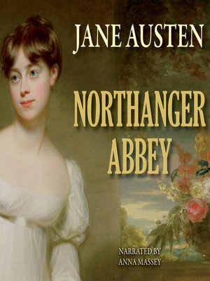 Northanger Abbey - Audiobook